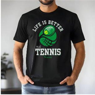 T-shirt La Vie Est Meilleure Avec Le Tennis Nom personna