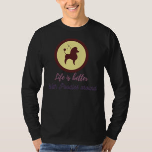 T-shirt La Vie Est Meilleure Avec Les Canicules Autour De