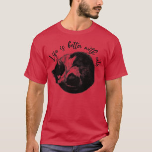 T-shirt La vie est meilleure avec les chats2
