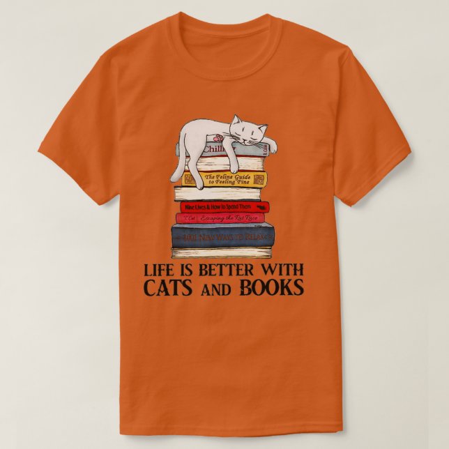 T-shirt La vie est meilleure avec les chats et les livres  (Design devant)
