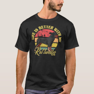 T-shirt La Vie Est Meilleure Avec Mon Rottweiler Cute Rott