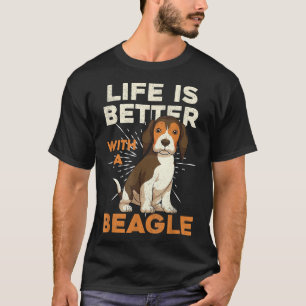T-shirt La Vie Est Meilleure Avec Un Amoureux des chiens B