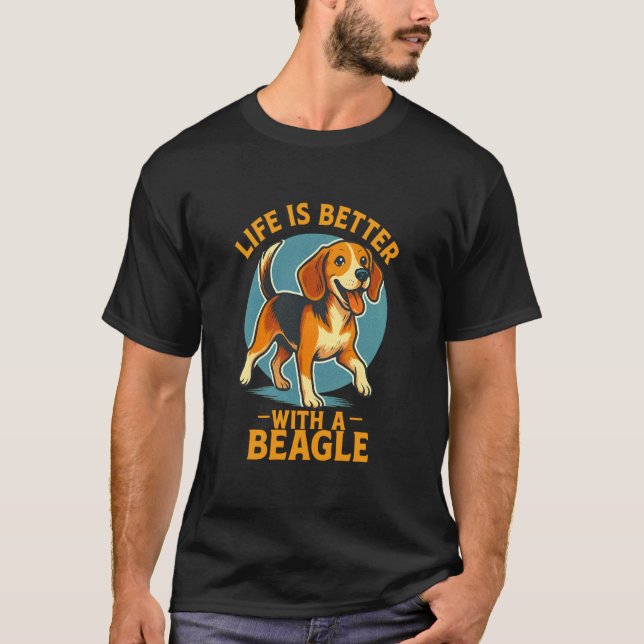 T-shirt La vie est meilleure avec un BEAGLE (Devant)