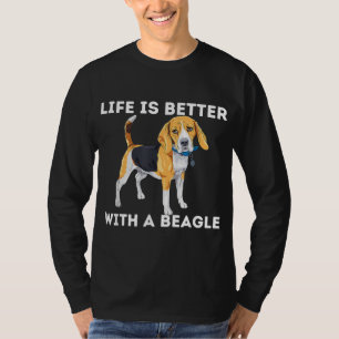 T-shirt La Vie Est Meilleure Avec Un Beagle - Amoureux des