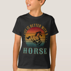 T-SHIRT LA VIE EST MEILLEURE AVEC UN CHEVAL