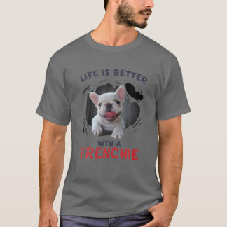 T-shirt La Vie Est Meilleure Avec Un Chien À Chien À Chien