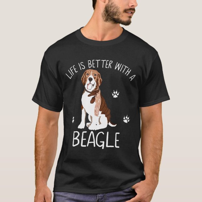 T-shirt La Vie Est Meilleure Avec Un Chien Beagle Chien De (Devant)