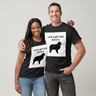 T-shirt la vie est meilleure avec un chien de montagne ber