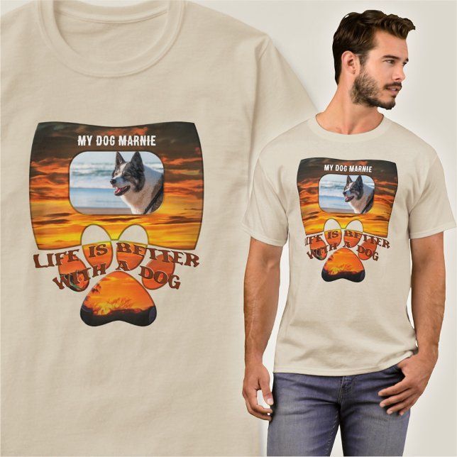 T-shirt La vie est meilleure avec un Chien Sunset 2584 (Créateur téléchargé)