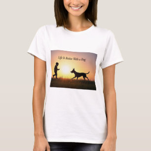 T-shirt La vie est meilleure avec un chien, un garçon et l