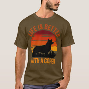 T-shirt La Vie Est Meilleure Avec Un Corgi Vintage Distres