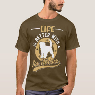 T-shirt La Vie Est Meilleure Avec Un Fo Terrier Premium 55