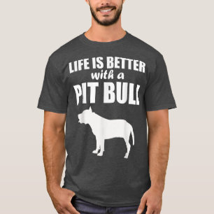 T-shirt La Vie Est Meilleure Avec Une Silhouette De Chien 