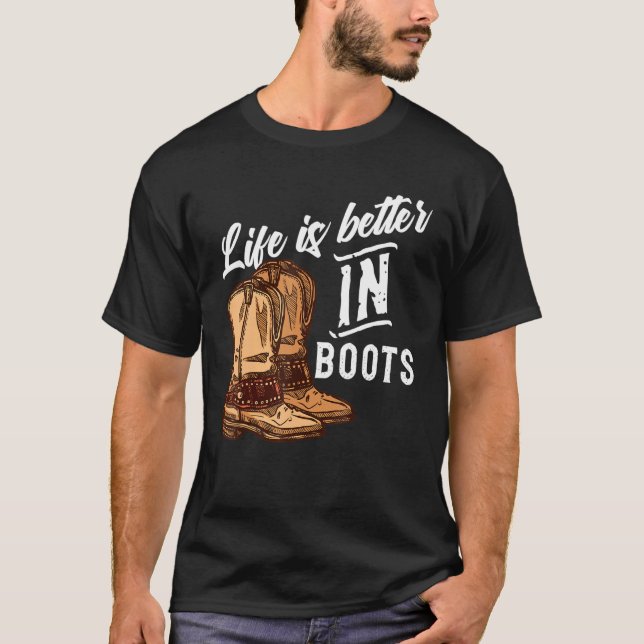 T-shirt La vie est meilleure en bottes Line Dancing Dancer (Devant)