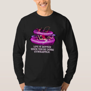 T-shirt La vie est meilleure lorsque vous faites de l'arti