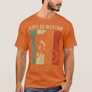 T-shirt La vie est meilleure sur un vélo, vélo vélo 1018