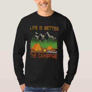 T-shirt La Vie Est Mieux Autour Du Camping Famille Feu De