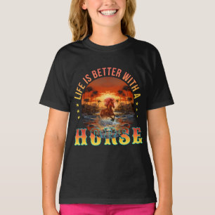 T-SHIRT LA VIE EST MIEUX AVEC UN CHEVAL