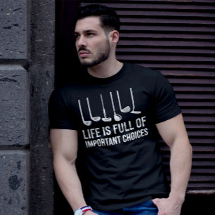 T-shirt La vie est pleine de choix importants Golf Noël