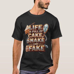 T-shirt La vie est pleine de gâteau, serpent et chemise de