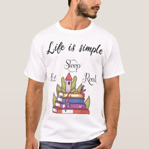 T-shirt la vie est simple - lecture