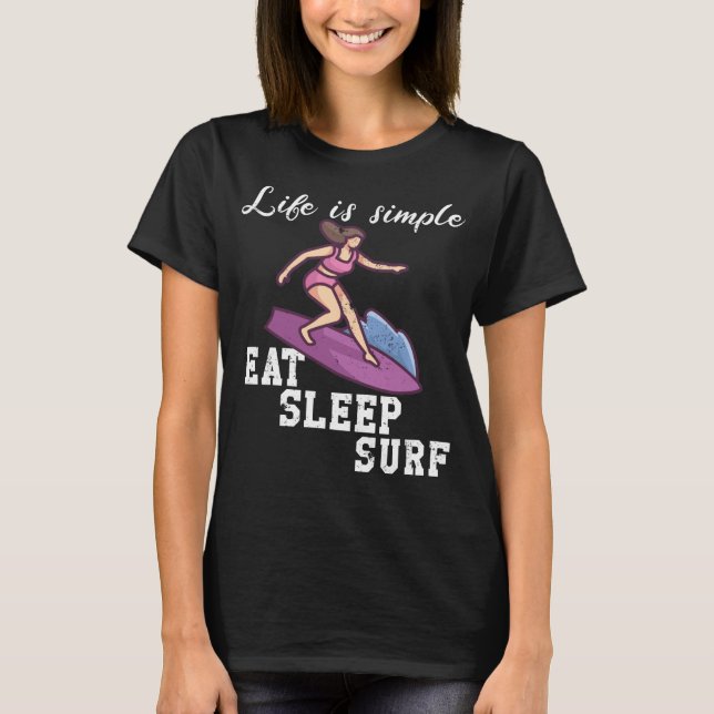 T-shirt La vie est simple - surf (Devant)