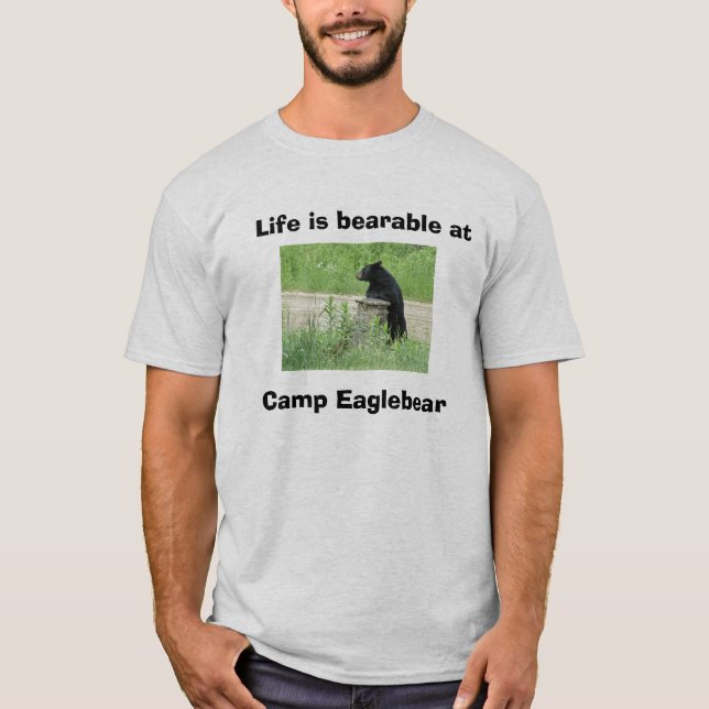 T-shirt La vie est supportable à, camp Eag… (Devant)