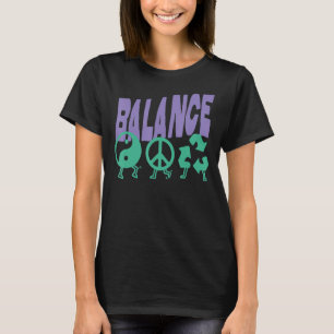 T-shirt La vie est tout à propos de Balance Harmony Green