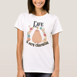 T-shirt La vie est très charmant.w