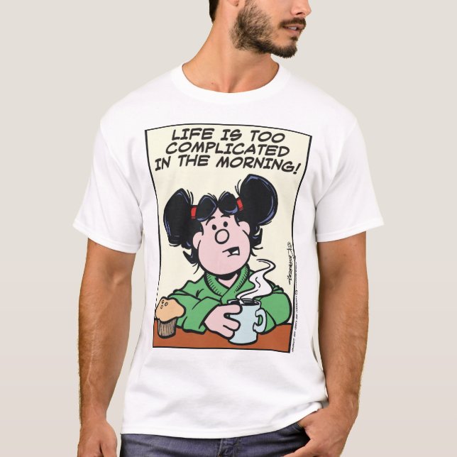 T-shirt La Vie Est Trop Compliquée Dans Le Vêtement Du Mat (Devant)
