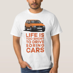T-shirt La vie est trop courte pour conduire - Uno Turbo M