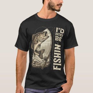 T-shirt La vie est trop courte pour pêcher uniquement le w