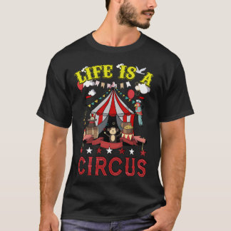T-shirt La vie est un cirque