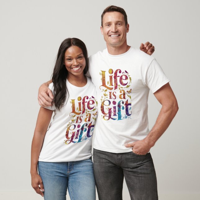 T-SHIRT LA VIE EST UN DON (Unisexe)