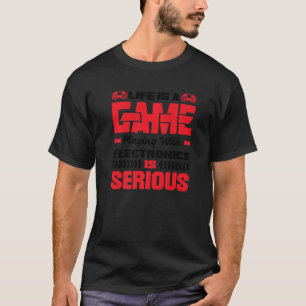 T-shirt La Vie Est Un Jeu Jouer Avec L'Électronique Est Sé