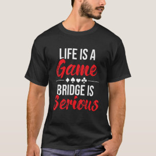 T-shirt La Vie Est Un Jeu Pont Est Sérieux - Joueur De Pon