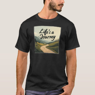 T-shirt La vie est un voyage - Profitez du voyage