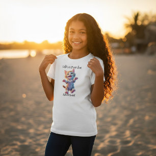 T-Shirt La vie est une aventure purr-faitement adorable -