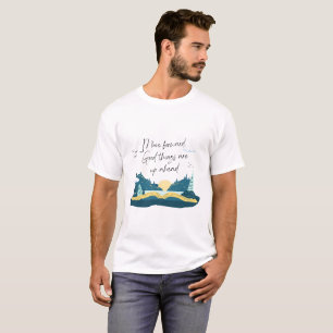 T-shirt La vie est une bonne chose de la nature arrive dev