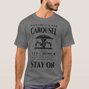 T-shirt La vie est une citation motivante de carrousel 3
