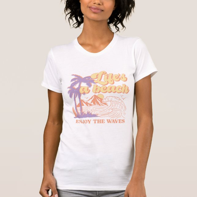 T-shirt La vie est une plage (Devant)