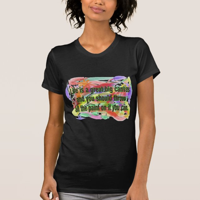 T-shirt La vie est une toile (Devant)