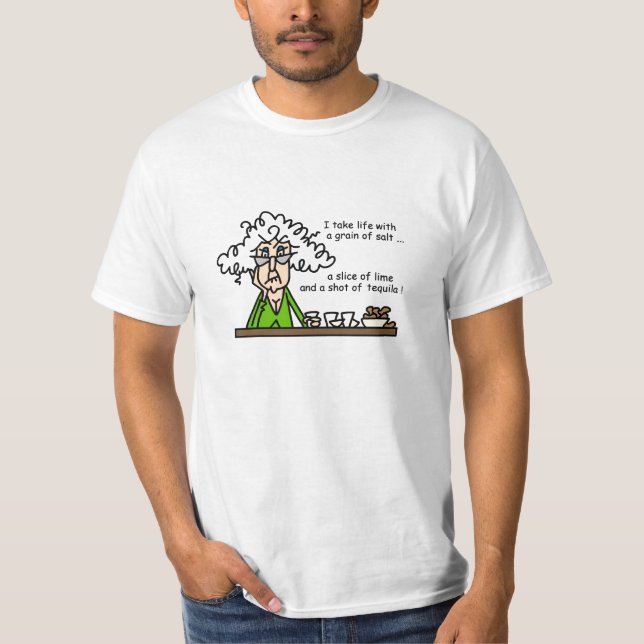 T-shirt La vie et l'Humour de Tequila (Devant)