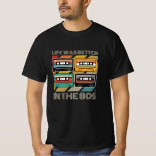 T-shirt La Vie Était Meilleure Dans Les Années 80 Music Re