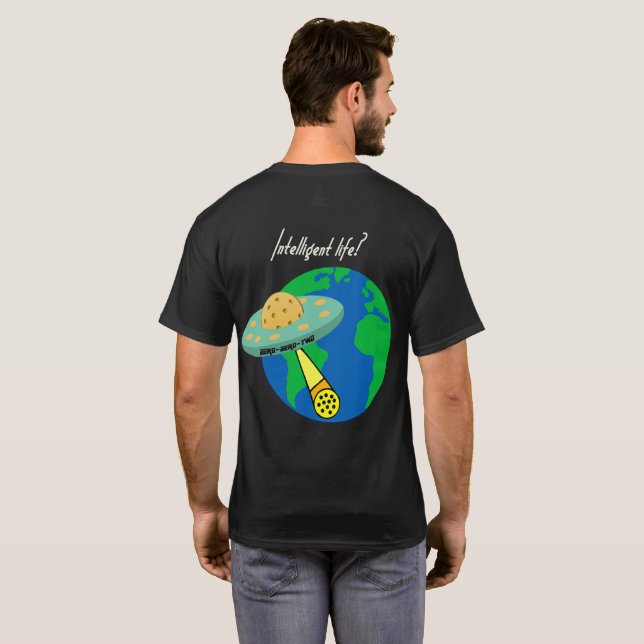 T-shirt La vie intelligente ? (Dos entier)