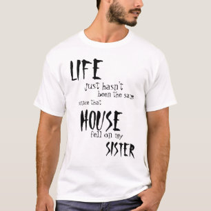 T-shirt La vie juste n'est pas identique