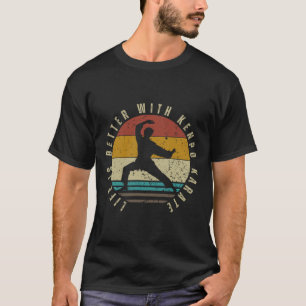 T-shirt La Vie Kenpo Américaine Est Meilleure Avec Kenpo K