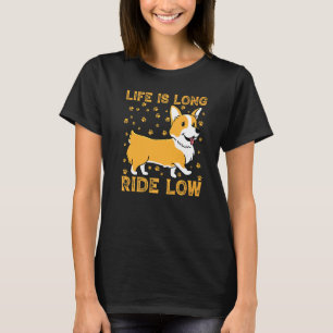 T-shirt La Vie Long Ride Low Corgi