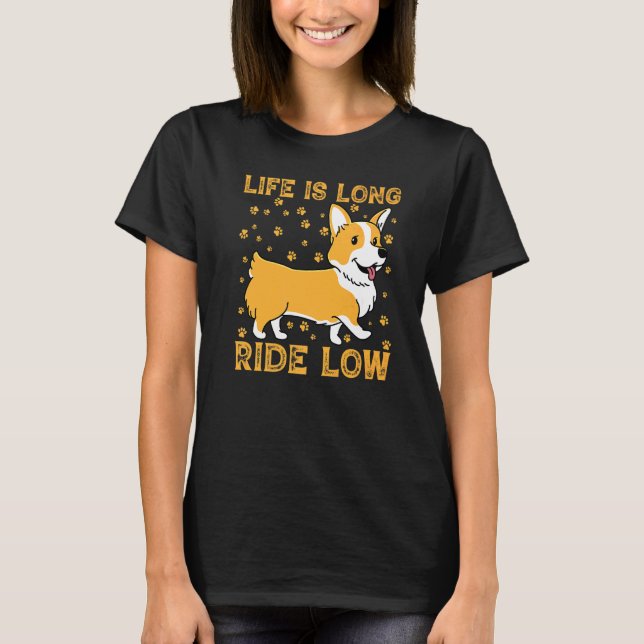 T-shirt La Vie Long Ride Low Corgi (Devant)