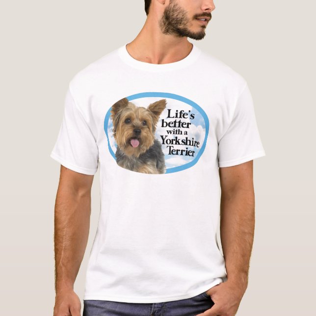 T-shirt La vie mieux avec un Yorkie (Devant)